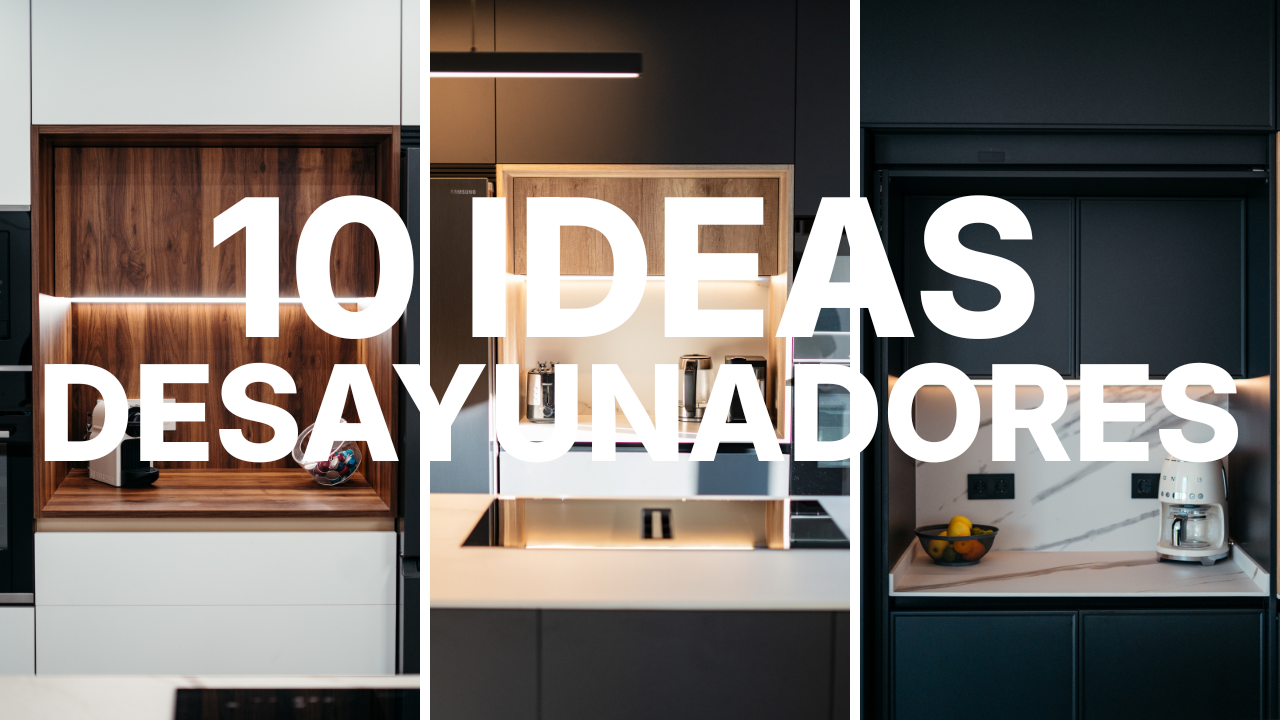 10 IDEAS DESAYUNADORES